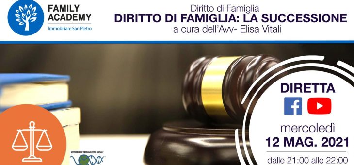 DIRITTO DI FAMIGLIA: LA SUCCESSIONE