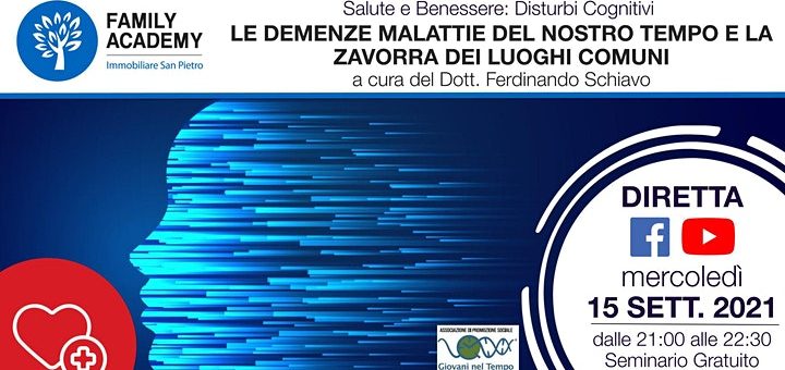 LE DEMENZE MALATTIE DEL NOSTRO TEMPO E LA ZAVORRA DEI LUOGHI COMUNI