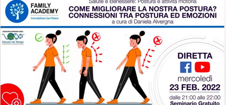 COME MIGLIORARE LA NOSTRA POSTURA? CONNESSIONE TRA POSTURA ED EMOZIONI