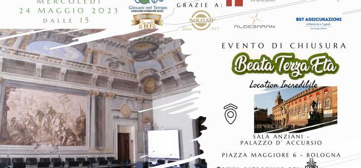 Evento di chiusura – Beata terza età