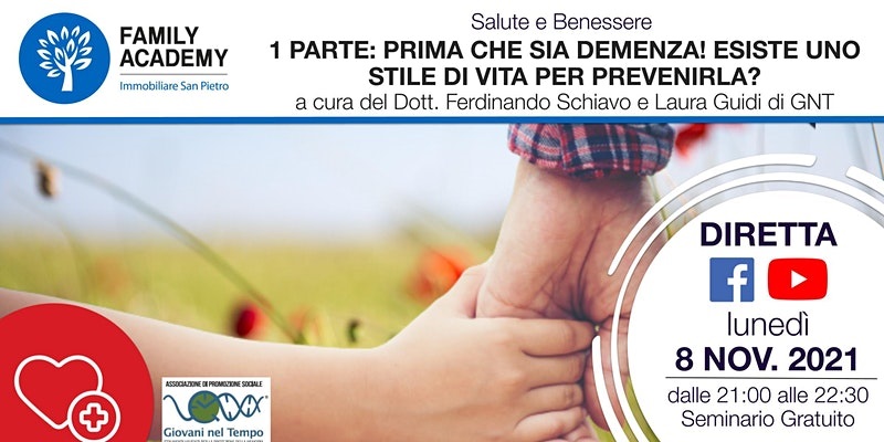 PRIMA CHE SIA DEMENZA! ESISTE UNO STILE DI VITA PER PREVENIRLA?