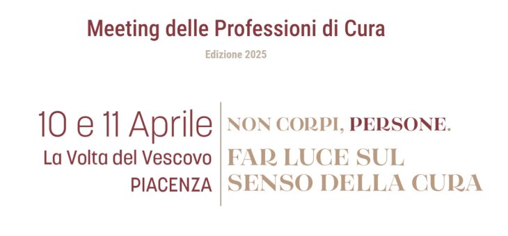 Meeting delle professioni di cura – Piacenza
