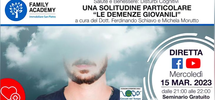 UNA SOLITUDINE PARTICOLARE “LE DEMENZE GIOVANILI”
