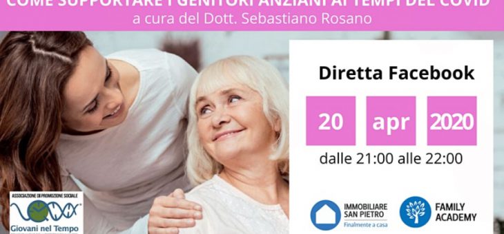 Come supportare i genitori anziani ai tempi del Covid