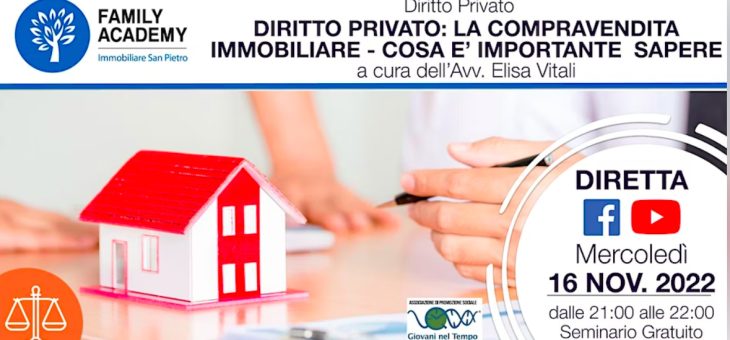 DIRITTO PRIVATO: COMPRAVENDITA IMMOBILIARE – COSA E’ IMPORTANTE SAPERE