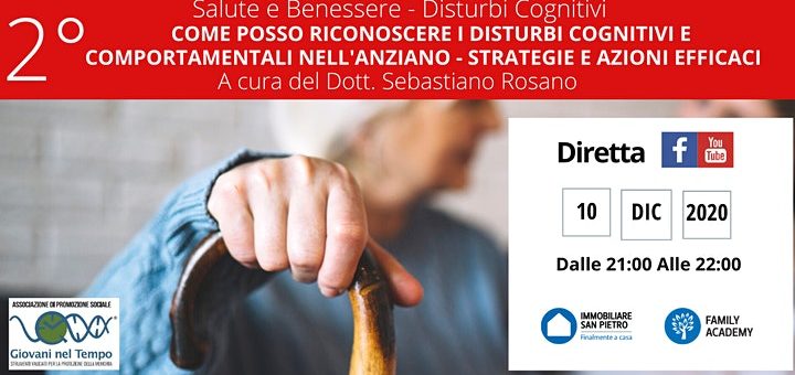 COME RICONOSCERE I DISTURBI COGNITIVI E/O COMPORTAMENTALI NELL’ANZIANO