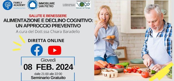 ALIMENTAZIONE E DECLINO COGNITIVO: UN APPROCCIO PREVENTIVO