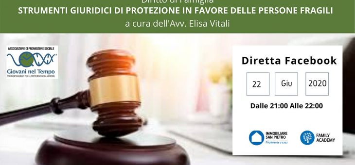 Strumenti giuridici di protezione in favore delle persone fragili
